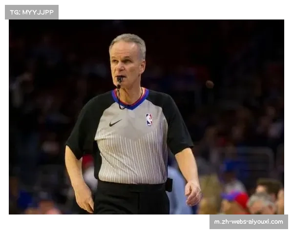 裁判托尼兄弟回应76人比赛争议，强调现场判断的局限性